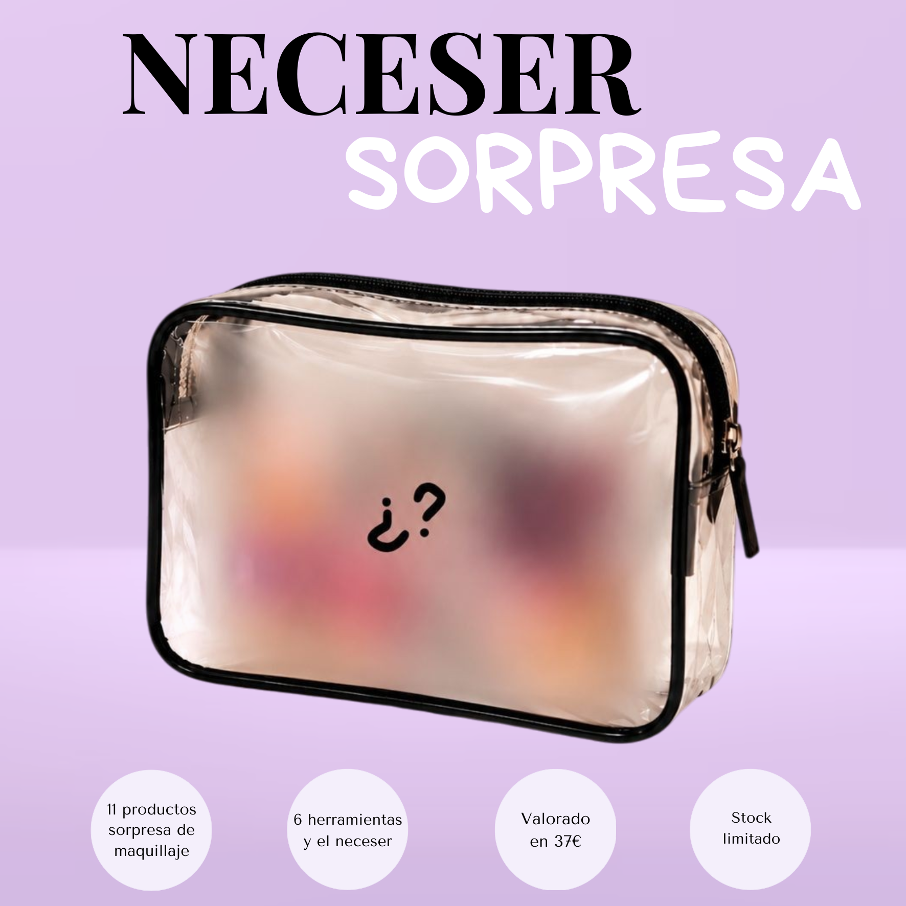18: Neceser sorpresa de maquillaje y herramientas