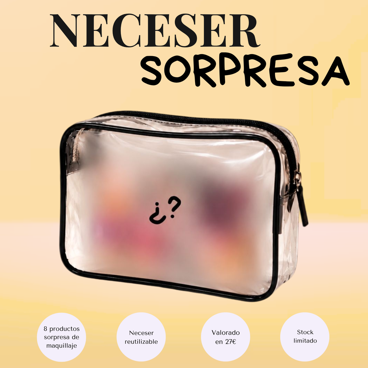 32: Neceser sorpresa de maquillaje