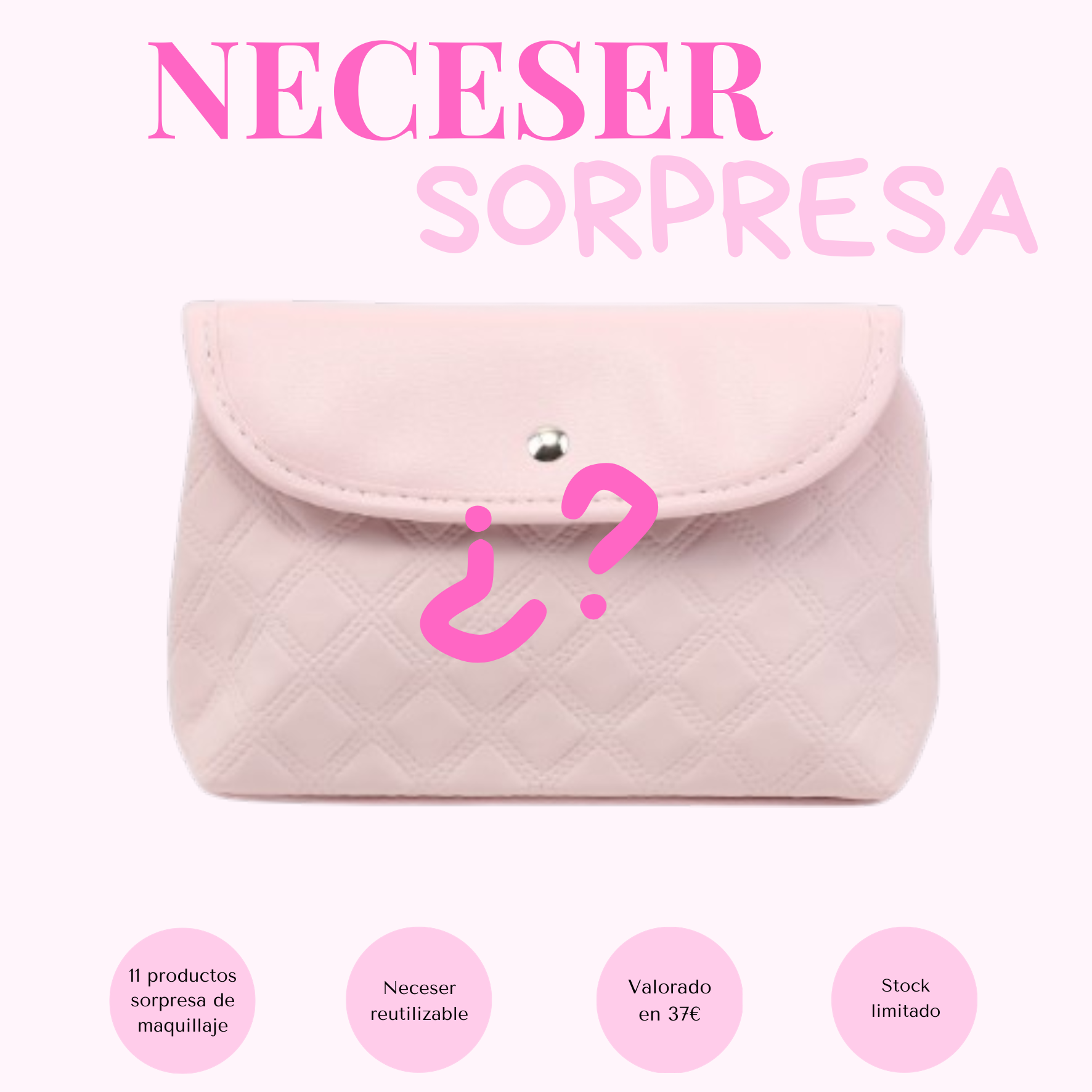 17: Neceser sorpresa de maquillaje